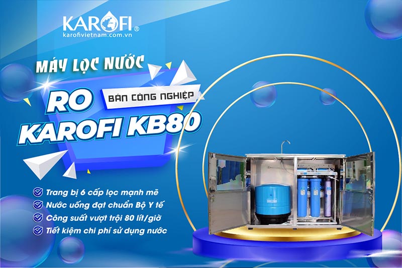 Máy lọc nước RO bán công nghiệp Karofi KB80