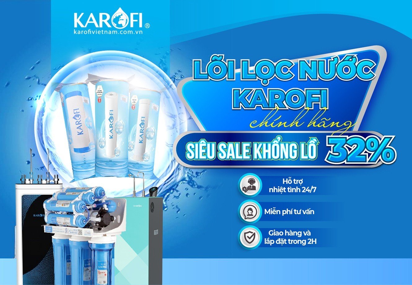 Lõi Lọc Nước Karofi - Siêu Sale Khổng Lồ - Giảm Đến 32%