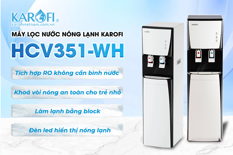 Cây lọc nước RO nóng lạnh Karofi HCV351-WH công nghệ hiện đại