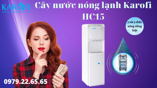 cây nóng lạnh karofi hc15