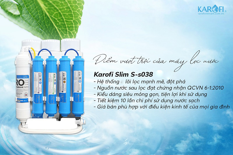 Ưu điểm của máy lọc nước Karofi Slim S-s038