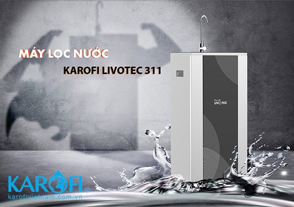 máy lọc nước karofi livotec 311 8 lõi lọc