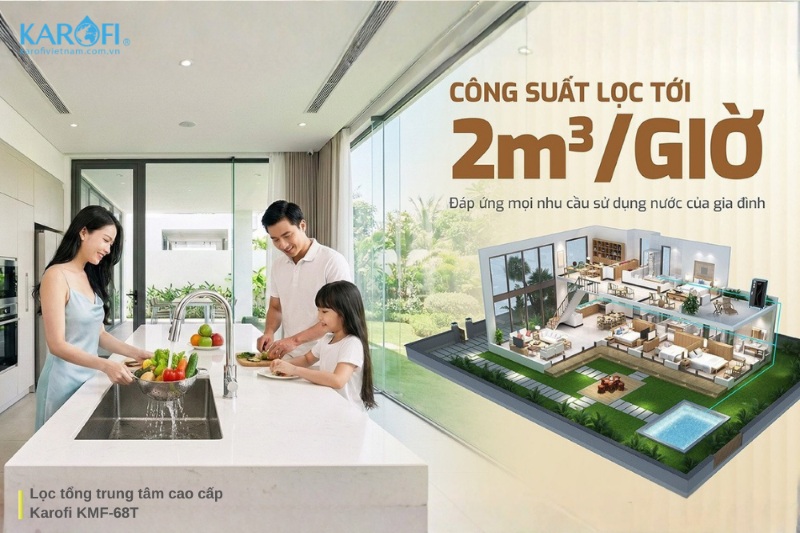 Hệ thống lọc tổng Karofi KMF-68T sở hữu công suất lọc lớn