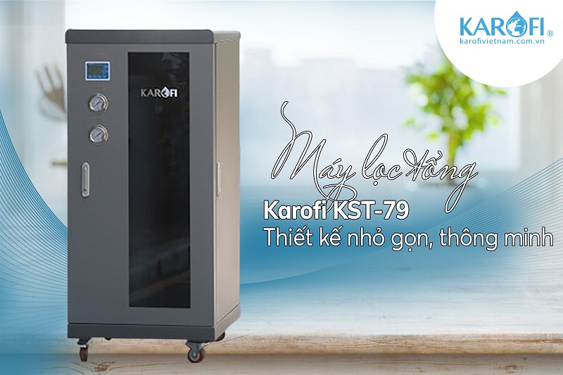 Hệ thống lọc nước tổng đầu nguồn Karofi KST-79