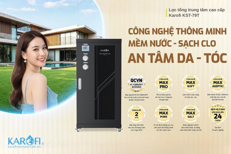 Lọc tổng Karofi KST-79T c&ocirc;ng nghệ lọc th&ocirc;ng minh, mềm nước, sạch Clo