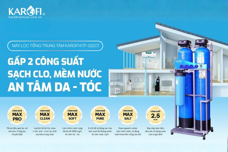 M&aacute;y lọc tổng trung t&acirc;m Karofi KTF-222CT - Giải ph&aacute;p lọc nước sinh hoạt tối ưu