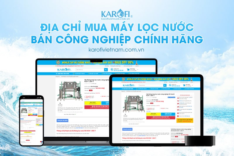 Karofi Việt Nam cung cấp hệ thống máy lọc nước công nghiệp RO KCN