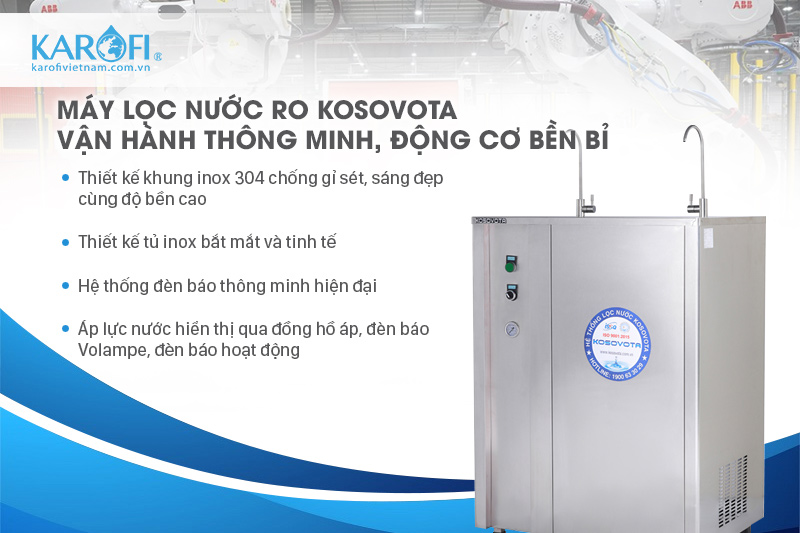 Máy lọc nước RO Kosovota có thiết kế khung inox 304 chống gỉ sét và oxi hoá