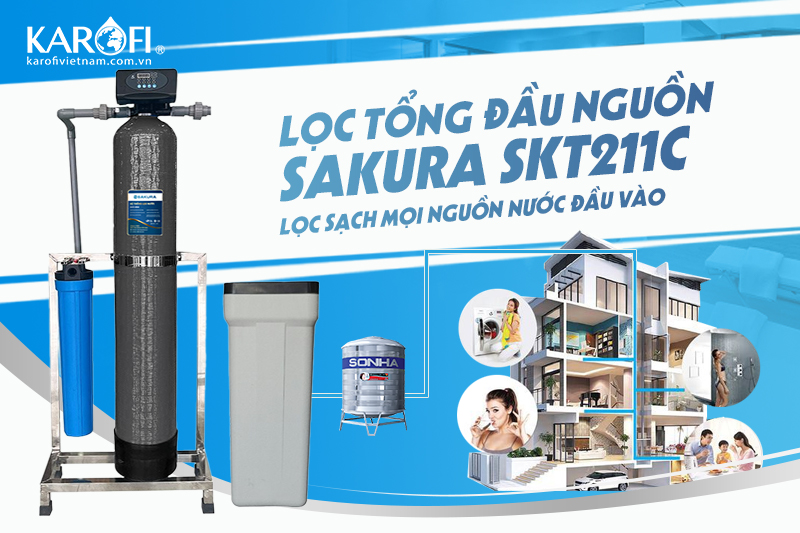 Máy lọc nước đầu nguồn Sakura SKT211C tự động sục rửa xử lý canxi làm mềm nước