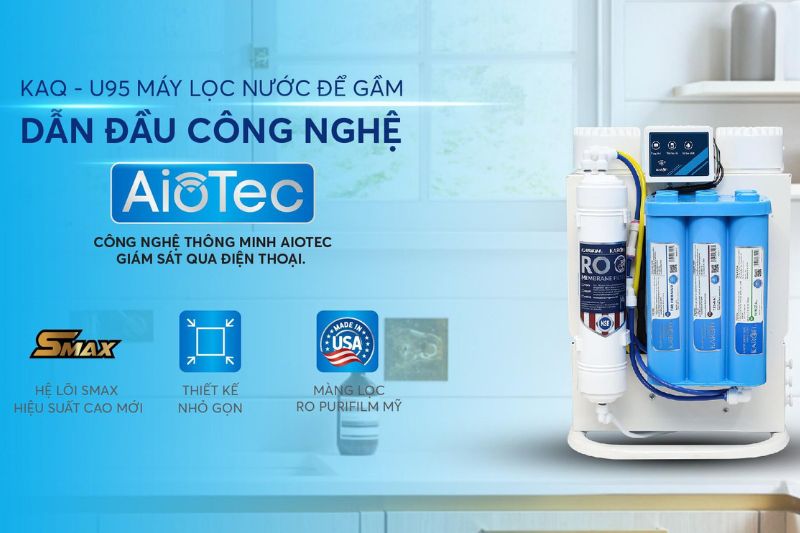 KAQ-U95 - máy lọc nước để gầm dẫn đầu công nghệ