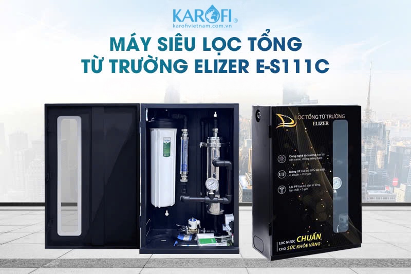 M&aacute;y si&ecirc;u lọc tổng từ trường Elizer E-S111C - Giảm b&aacute;m cặn đường ống