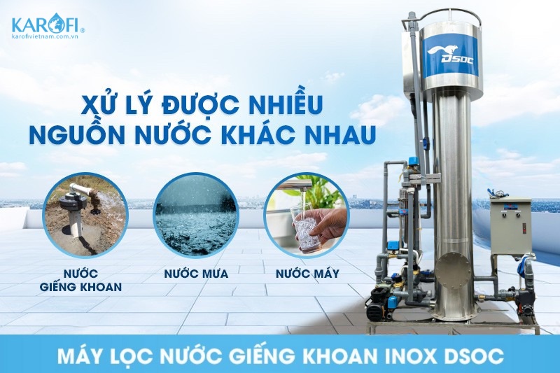 Lọc nước giếng khoan Inox công suất 5m3 Dsoc xử lý đa dạng nguồn nước