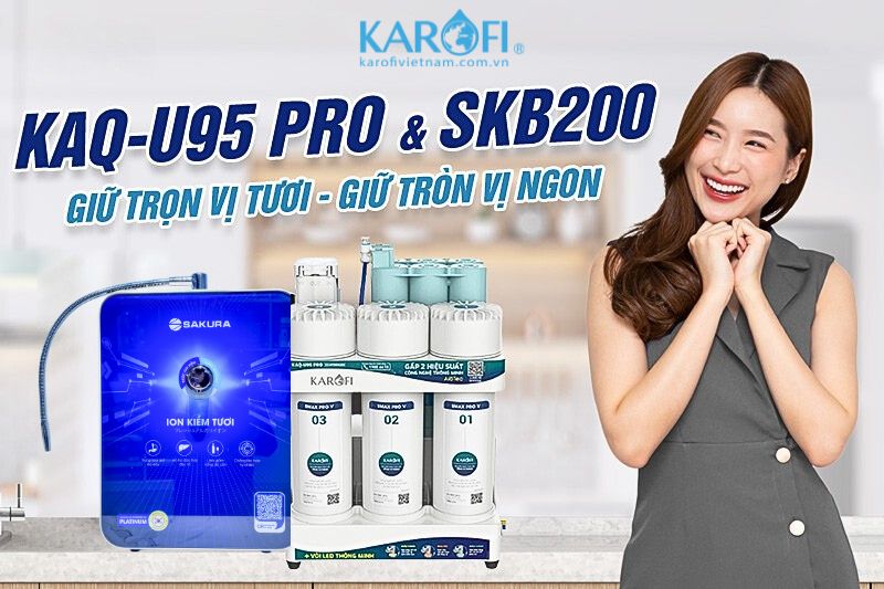 Bộ đôi KAQ-U95 Pro và SKB200 giúp bạn tận hưởng món ăn hấp dẫn hơn, ngon hơn