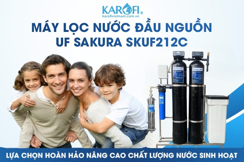 Lọc tổng đầu nguồn có màng siêu lọc UF Sakura SKUF212C