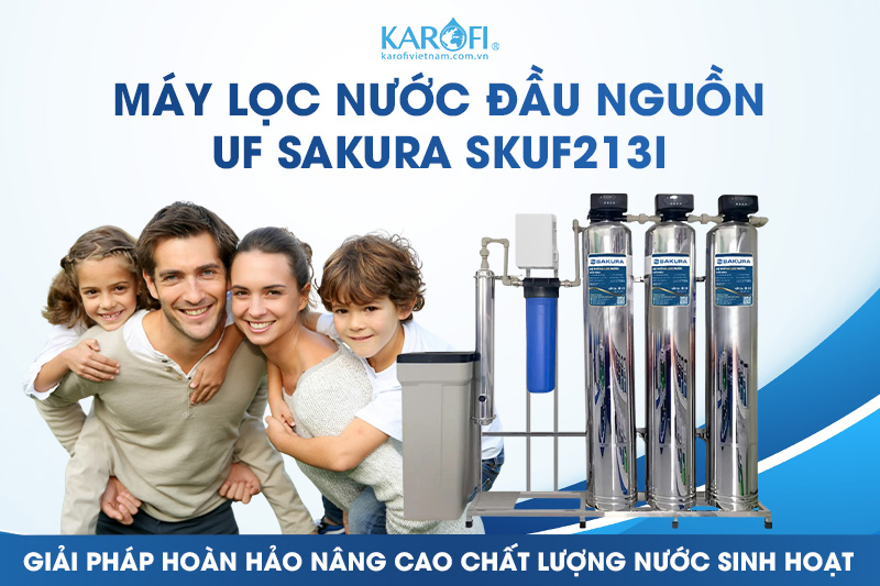 Máy lọc nước có màng siêu lọc UF Sakura SKUF213I