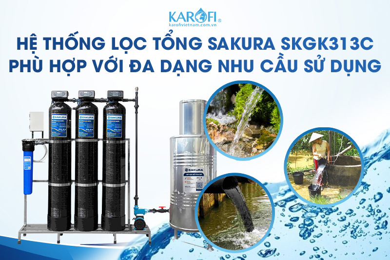 Giải Pháp Lọc Nước Giếng Khoan 3 Cột Áp Lực Sakura SKGK313C