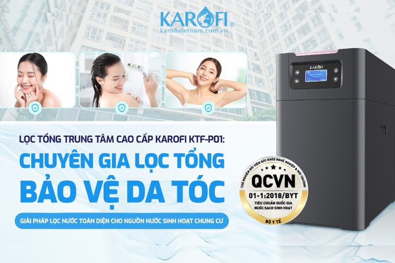 Lọc tổng trung tâm cao cấp Karofi KTF-P01