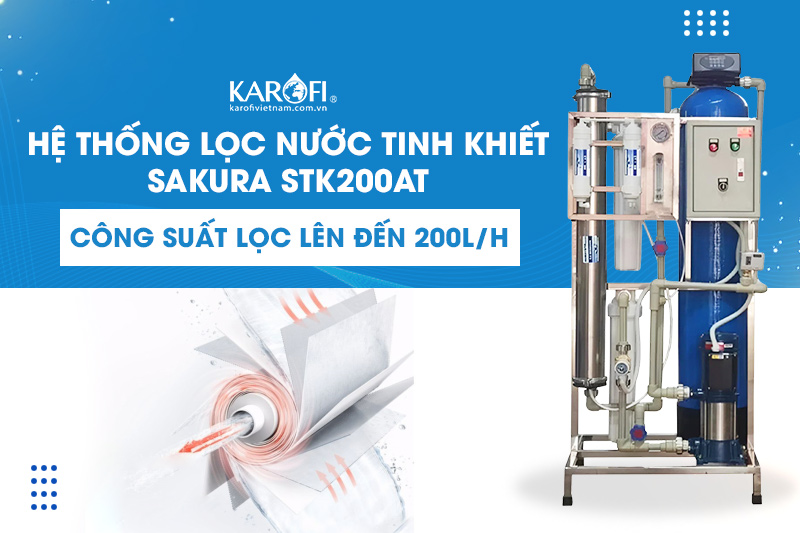 Sakura STK200AT với công suất lọc lên đến 200l/h