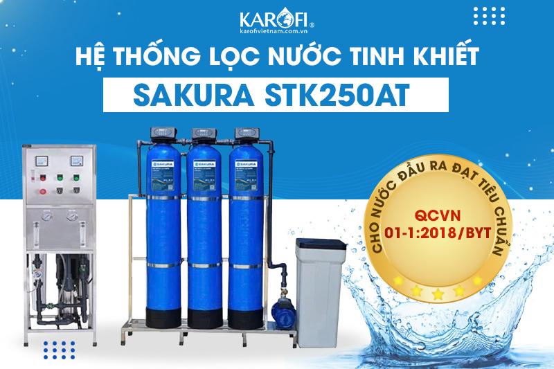 Hệ thống lọc nước tinh khiết SAKURA 250L/H STK250AT mạnh mẽ