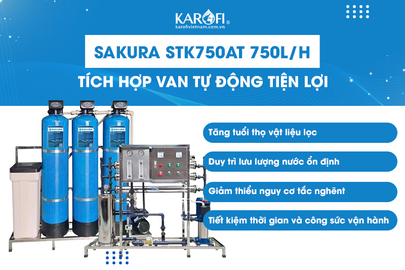 SAKURA 750L/H STK750AT tích hợp AutoVan tiện lợi 