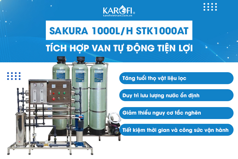 SAKURA 1000L/H STK1000AT tích hợp AutoVan tiện lợi 