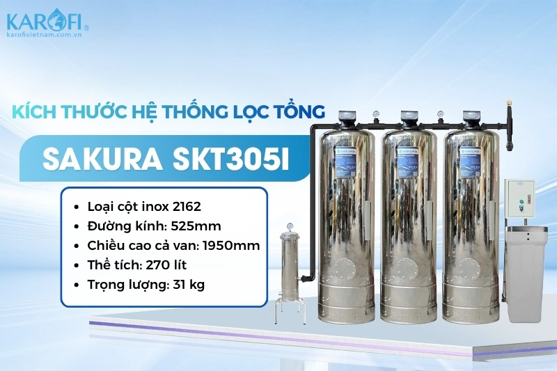 K&iacute;ch thước chi tiết m&aacute;y lọc nước tổng đầu nguồn Sakura SKT305I