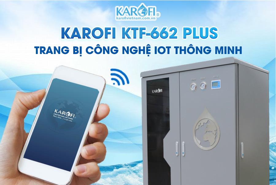 KTF-662 Plus trang bị công nghệ IoT thông minh - vận hành từ xa