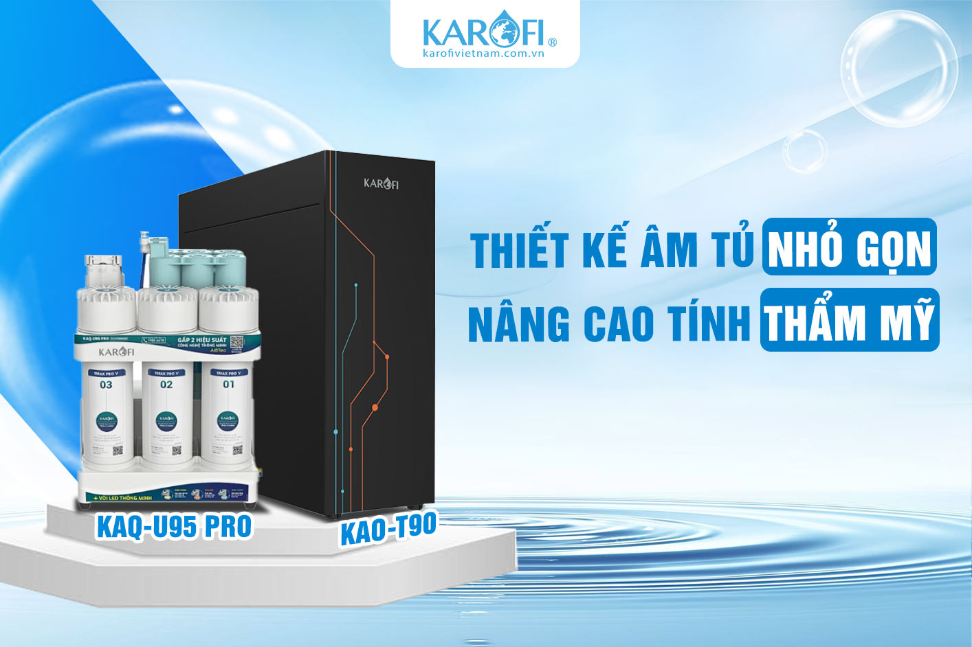 Combo KAQ-U95 Pro + KAO-T90 Thiết kế hiện đại