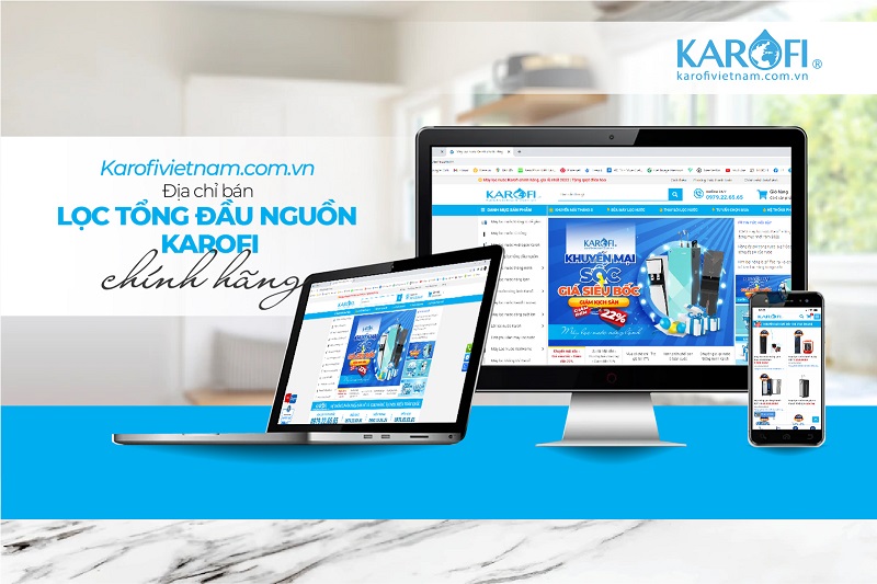 karofivietnam.com.vn là địa chỉ mua hệ thống máy Lọc nước tổng đầu nguồn uy tín nhất
