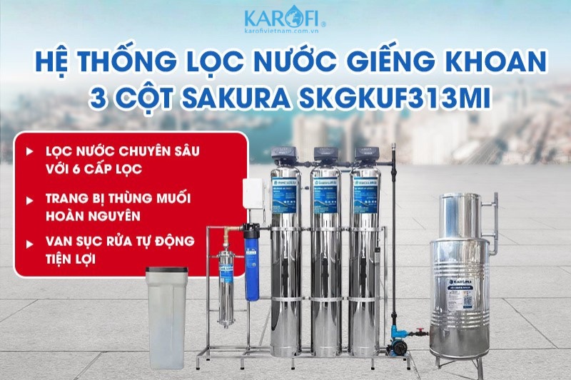 Hệ thống lọc nước giếng khoan 3 cột Inox 304 c&oacute; m&agrave;ng si&ecirc;u lọc UF Sakura SKGKUF313MI