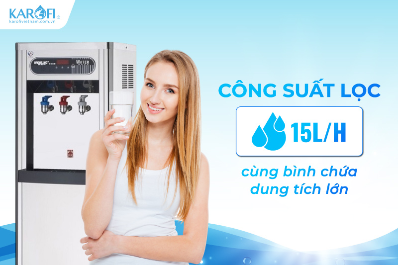 C&ocirc;ng suất lọc 15L/h ổn định c&ugrave;ng b&igrave;nh chứa dung t&iacute;ch lớn