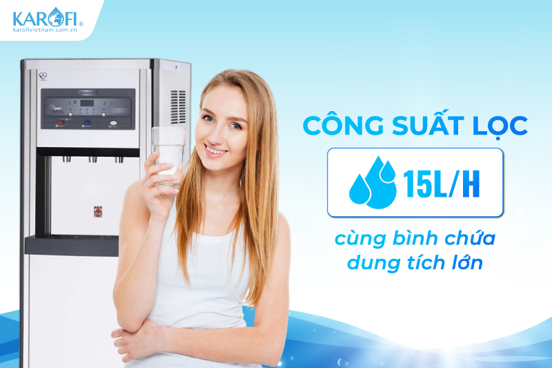 C&ocirc;ng suất lọc 15L/h ổn định c&ugrave;ng b&igrave;nh chứa dung t&iacute;ch lớn