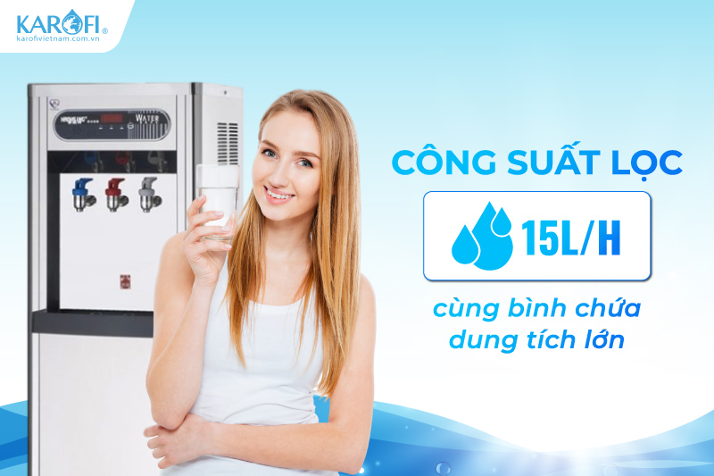 C&ocirc;ng suất lọc 15L/h ổn định c&ugrave;ng b&igrave;nh chứa dung t&iacute;ch lớn