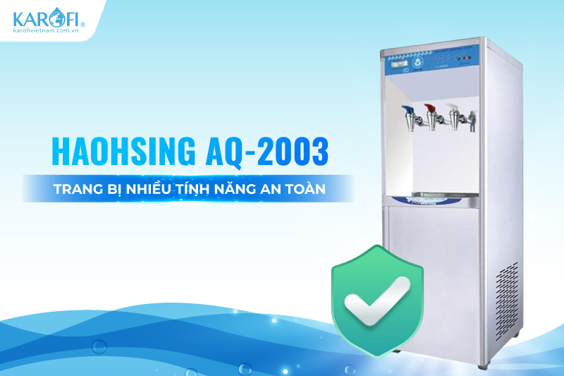 Haohsing AQ-2003 trang bị nhiều tính năng an toàn
