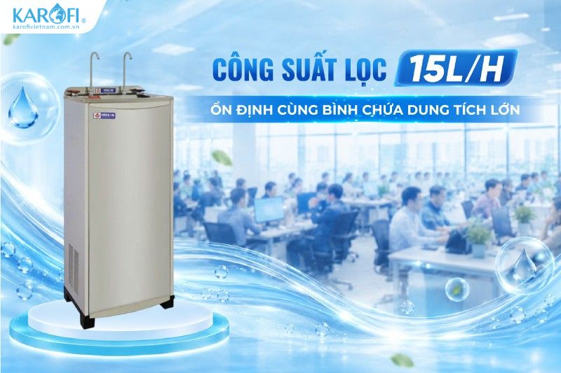 C&ocirc;ng suất lọc 15L/h ổn định c&ugrave;ng b&igrave;nh chứa dung t&iacute;ch lớn