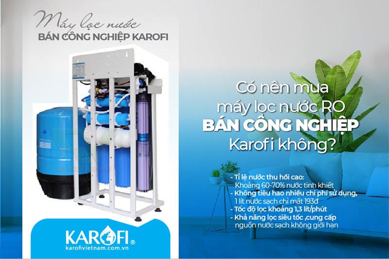Máy lọc nước bán công nghiệp Karofi