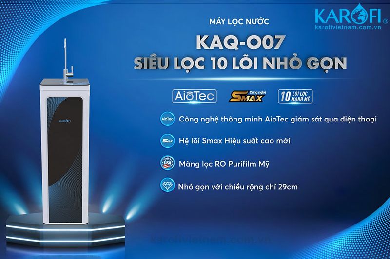 Máy lọc nước Hydrogen Karofi KAQ-O07 sở hữu nhiều cải tiến vượt bậc 