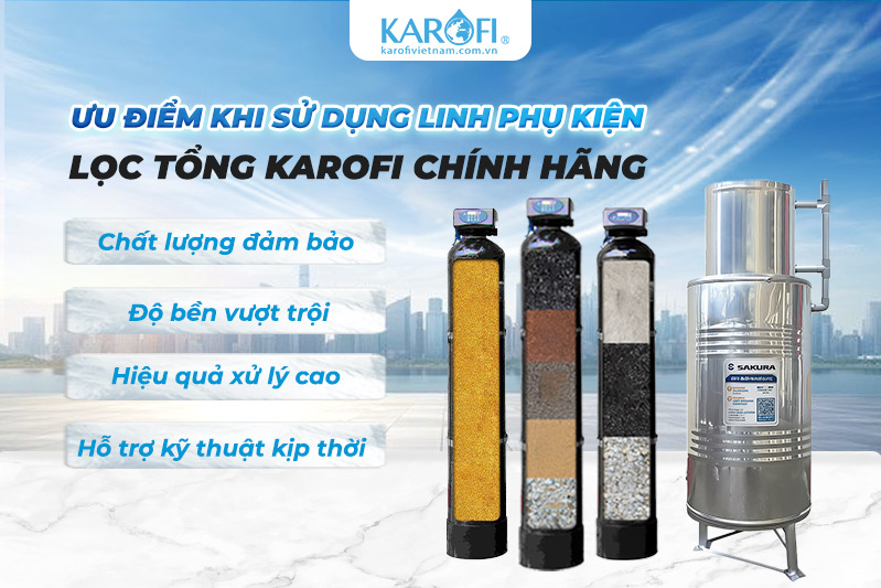 Ưu điểm khi sử dụng linh phụ kiện lọc tổng từ Karofi Việt Nam