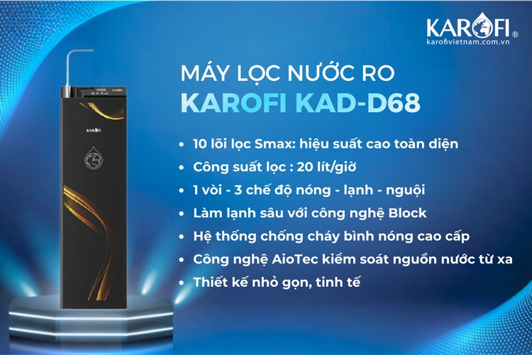 Karofi KAD-D68 - máy lọc nước 1 vòi 3 chế độ nóng, lạnh, nguội