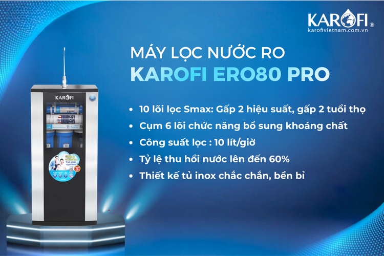 Máy lọc nước 1 vòi Karofi ERO80 Pro - Giá cực tốt