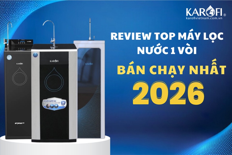 Top máy lọc nước 1 vòi bán chạy nhất 2026