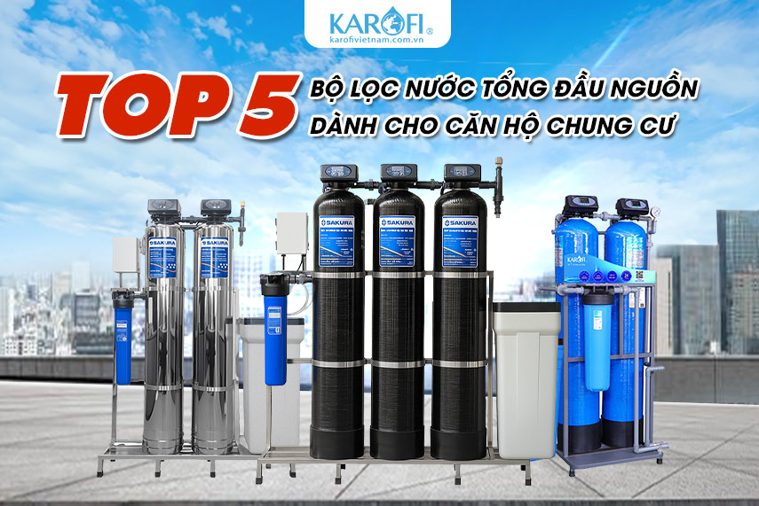 Top 5 lọc tổng chung cư bán chạy nhất 2025