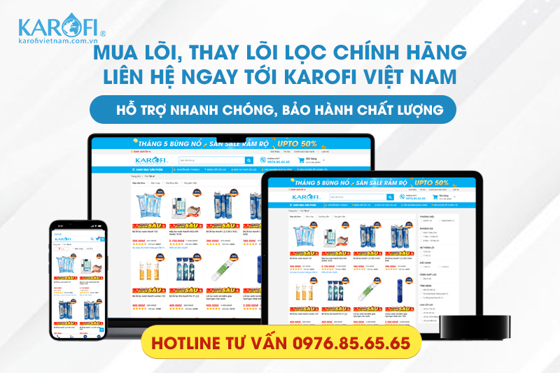 phân phối, thay lõi lọc karofi chính hãng