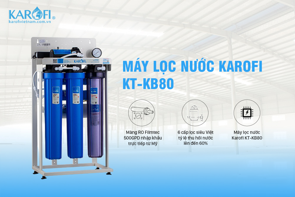 Máy lọc nước RO Karofi bán công nghiệp KT-KB80