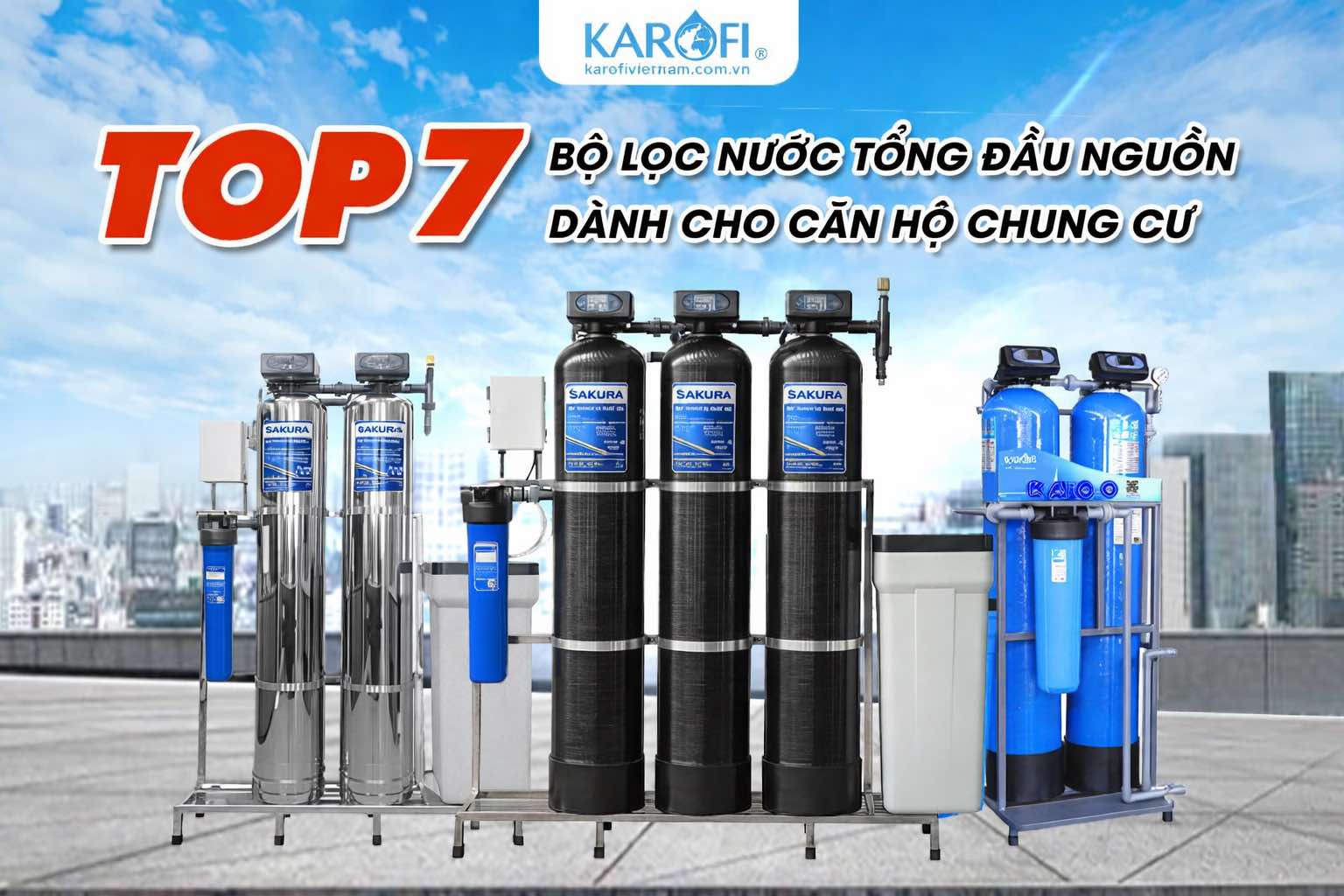 Top 7 lọc tổng chung cư bán chạy nhất hiện nay