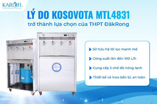 Lý do Kosovota MTL4831 trở thành lựa chọn của THPT ĐăkRong