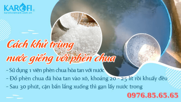 Cách xử lý nước giếng với phèn chua