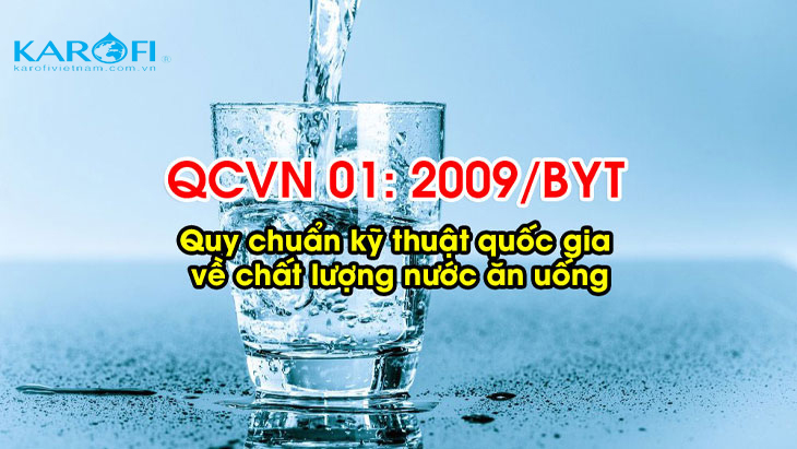 Tiêu chuẩn đánh giá chất lượng nước sinh hoạt QCVN 01: 2009/BYT