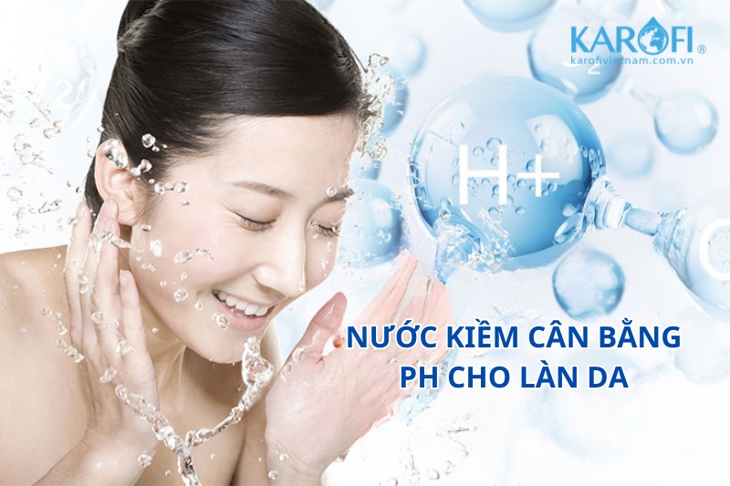  [GIẢI ĐÁP] Có Nên Rửa Mặt Bằng Nước Ion Kiềm Hay Không?