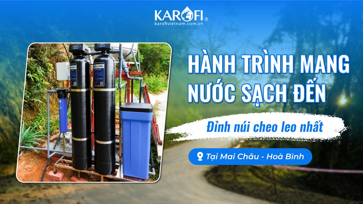 Hành Trình Mang Nước Sạch Đến Đỉnh Núi Cheo Leo Nhất Mai Châu